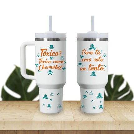 Tumbler 40oz Insulated Bottle Water Stainless Steel Gift Bold Phrases Toxic Like Chernobil