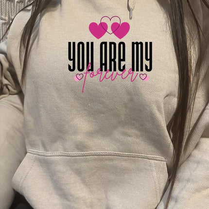 Adult Hoodie Sweatshirt Cozy Pullover Fleece Winter Outfit Gift for Her My Forever