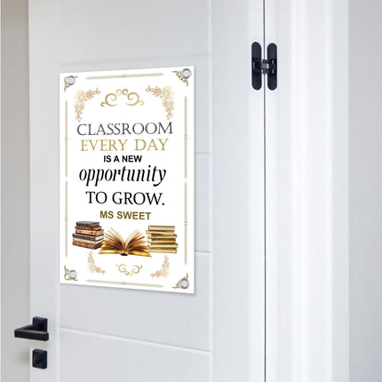 Sign Classroom Door Decor Hardcover 14x22 in Every Day Is A New Opportunity