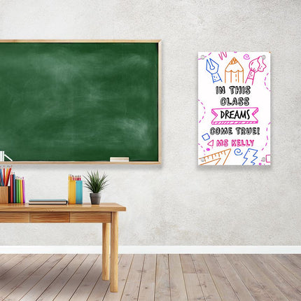 Sign Classroom Door Decor Hardcover 14x22 in In This Class Dreams Come True