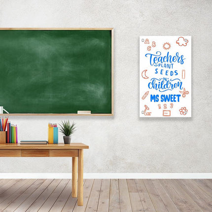 Sign Classroom Door Decor Hardcover 14x22 in Teachers Plant Seeds In Children