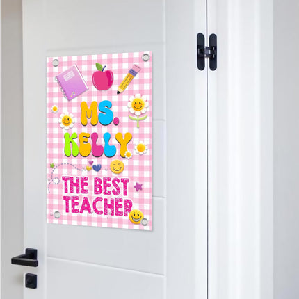 Sign Classroom Door Decor Hardcover 14x22 in Ms The Best Teacher