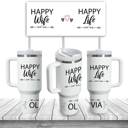 Custom Tumbler 40oz Personalized Name Insulated Bottle Water Happy Wife Happy Life Heart