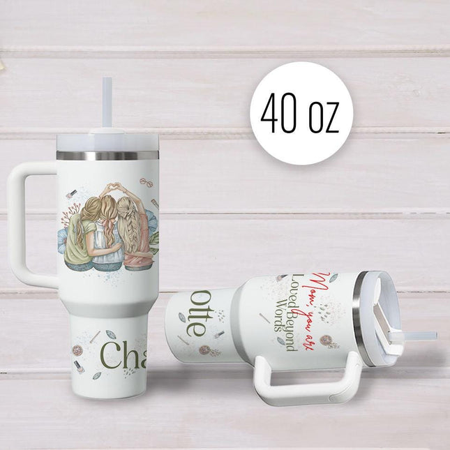 Custom Tumbler 40oz Personalized Name Insulated Bottle Water Mom You Are Loved Beyond Words