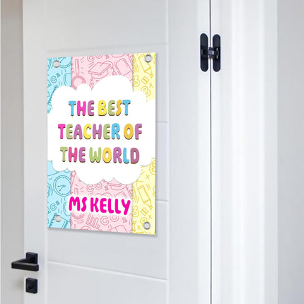 Sign Classroom Door Decor Hardcover 14x22 in The Best Teacher Of The World
