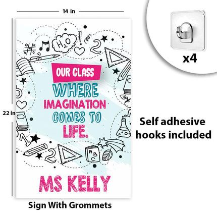 Sign Classroom Door Decor Hardcover 14x22 in Our Class Where Imagination Comes To Life