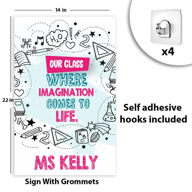 Sign Classroom Door Decor Hardcover 14x22 in Our Class Where Imagination Comes To Life