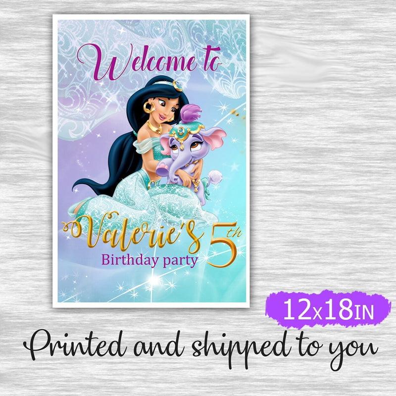 Princess Jasmine welcome sign - printed and shipped